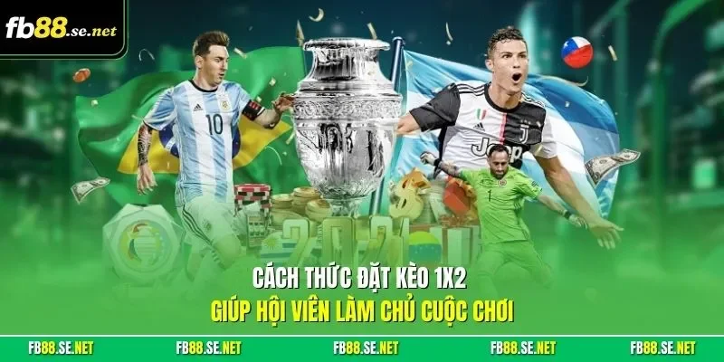 Cách thức đặt kèo 1x2 giúp hội viên làm chủ cuộc chơi